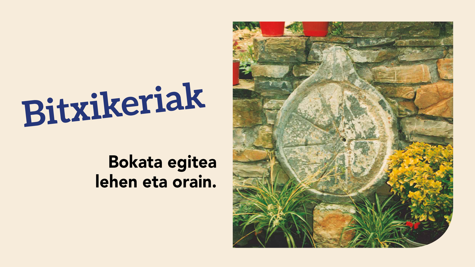 Bokata egitea lehen eta orain