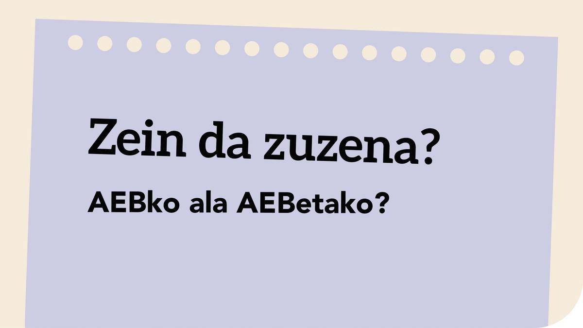 AEBko ala AEBetako?