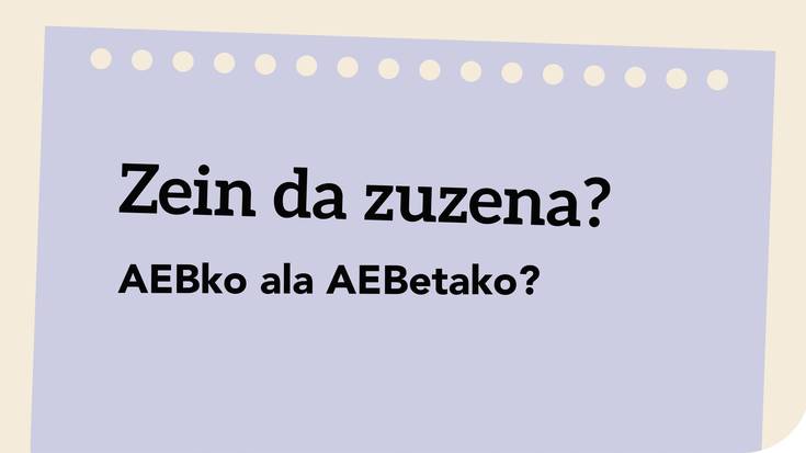 AEBko ala AEBetako?