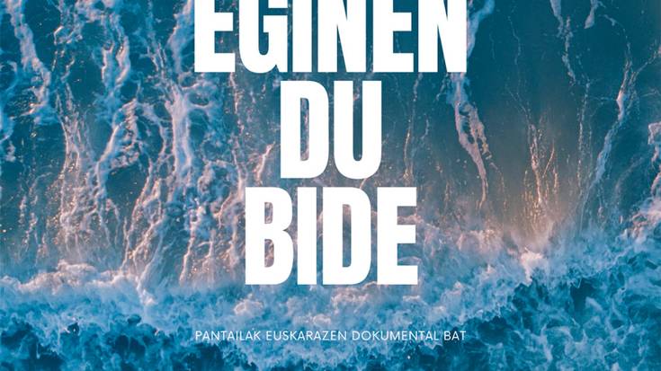 'Urak eginen du bide' dokumentalaren emanaldia eta hitzaldi-tailerra