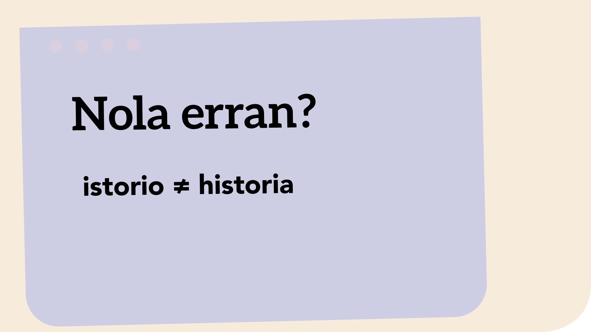 istorio ≠ historia