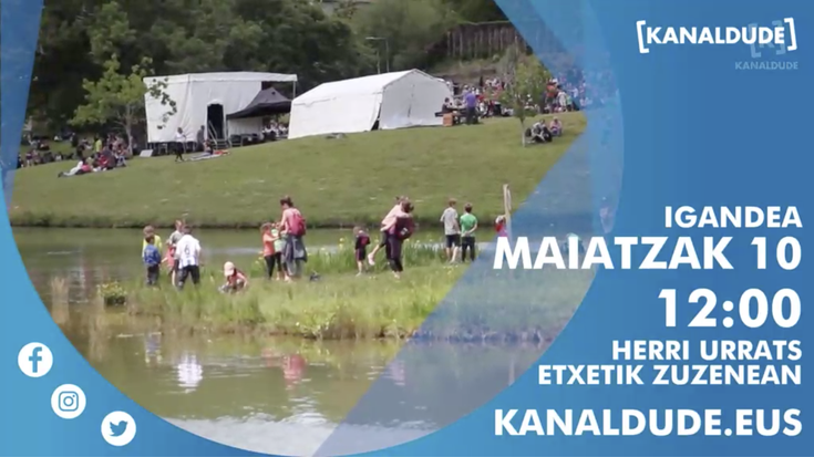 Herri Urrats etxetik ospatuko dute gaur, eta Kanaldudek jasoko duen ospakizuna ERRAN.EUSek ere emanen du