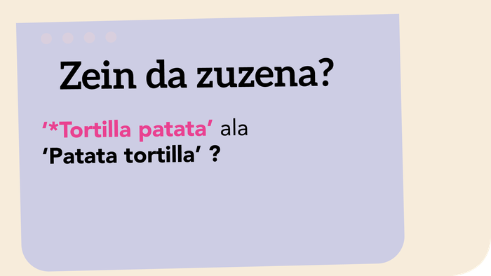 *'Tortilla patata' ala 'patata tortilla’?