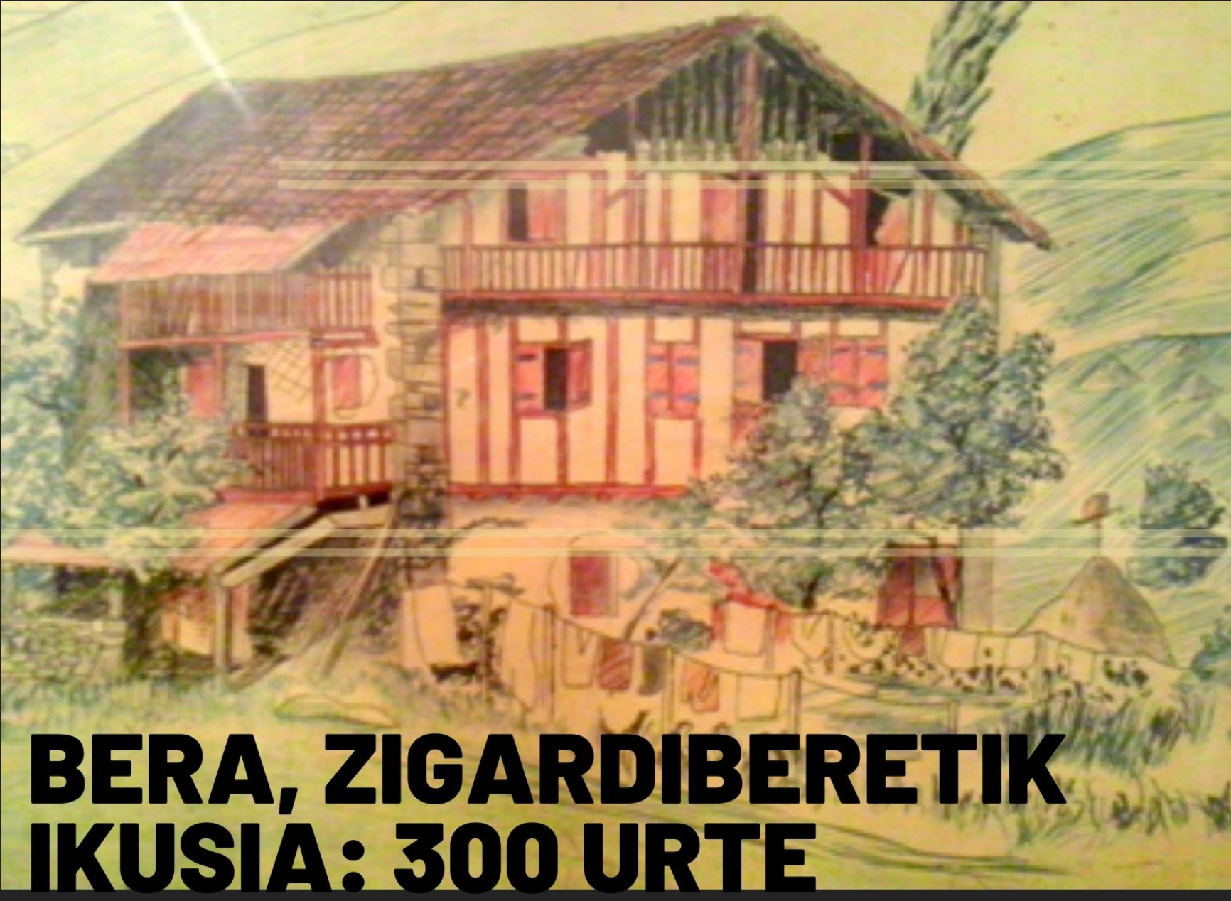 'Bera Zigardeberetik ikusia: 300 urte' solasaldia Beran