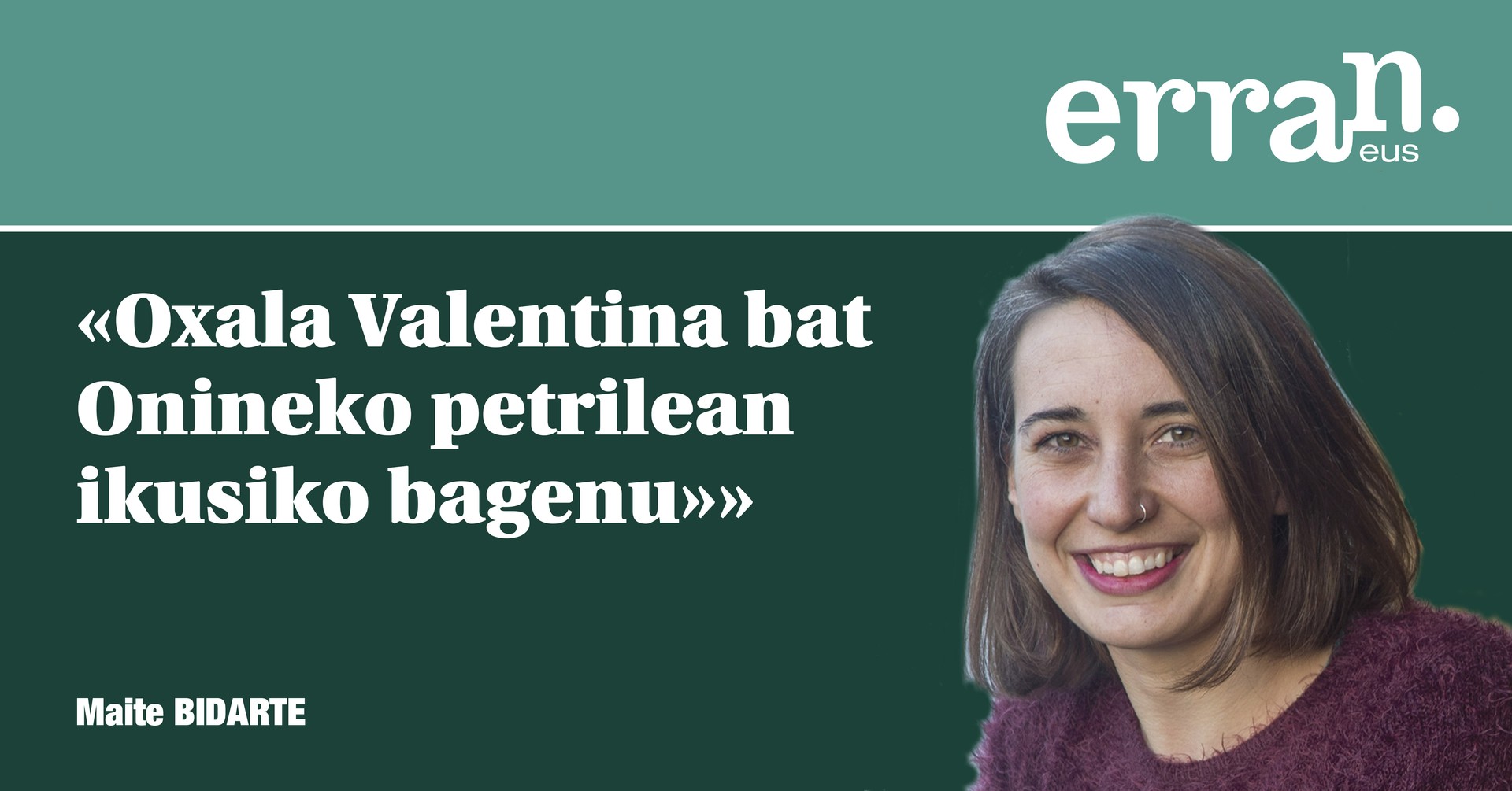 Valentina uztailaren 7an