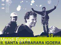 Santa Barbarara II. Igoera urtarrilaren 10ean eginen da