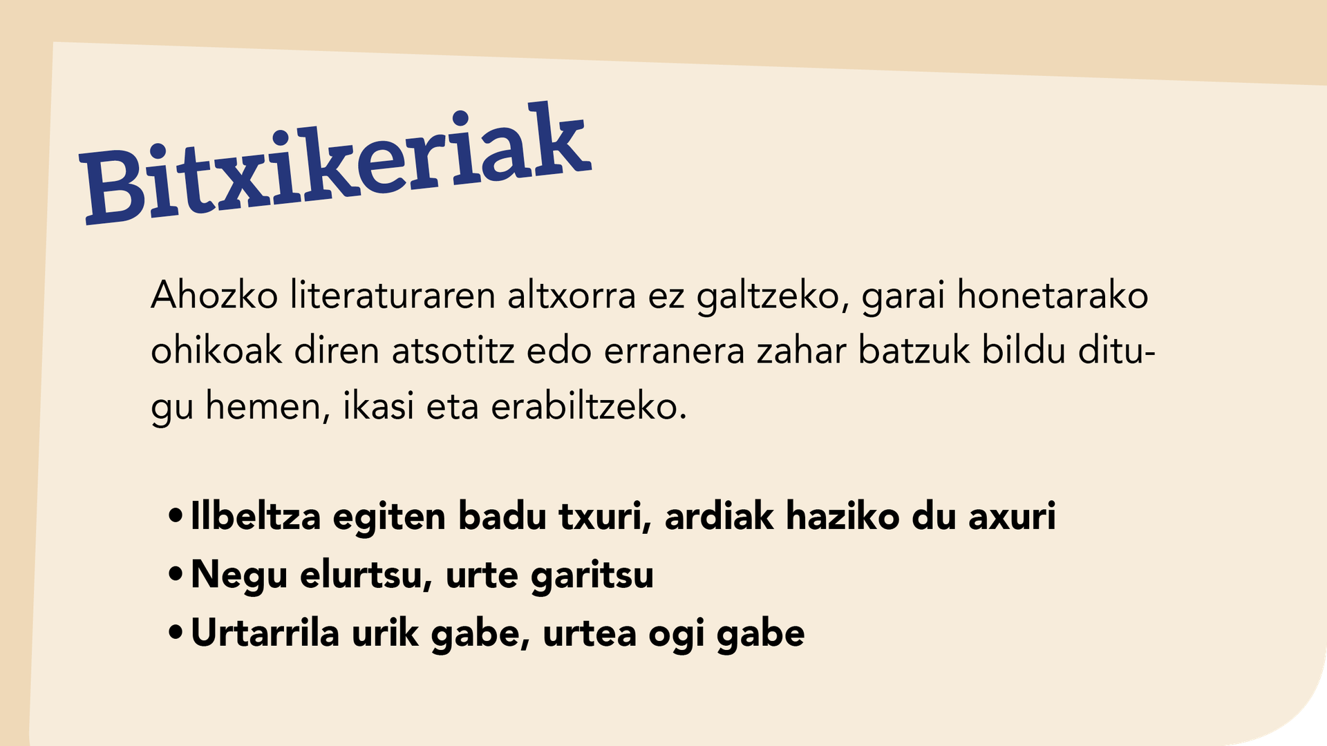 Garai honetako atsotitzak...