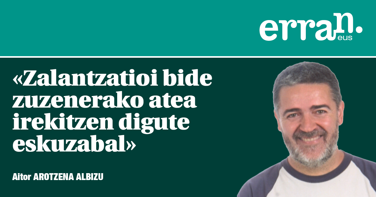 Ez dira zalantzetarako garaiak
