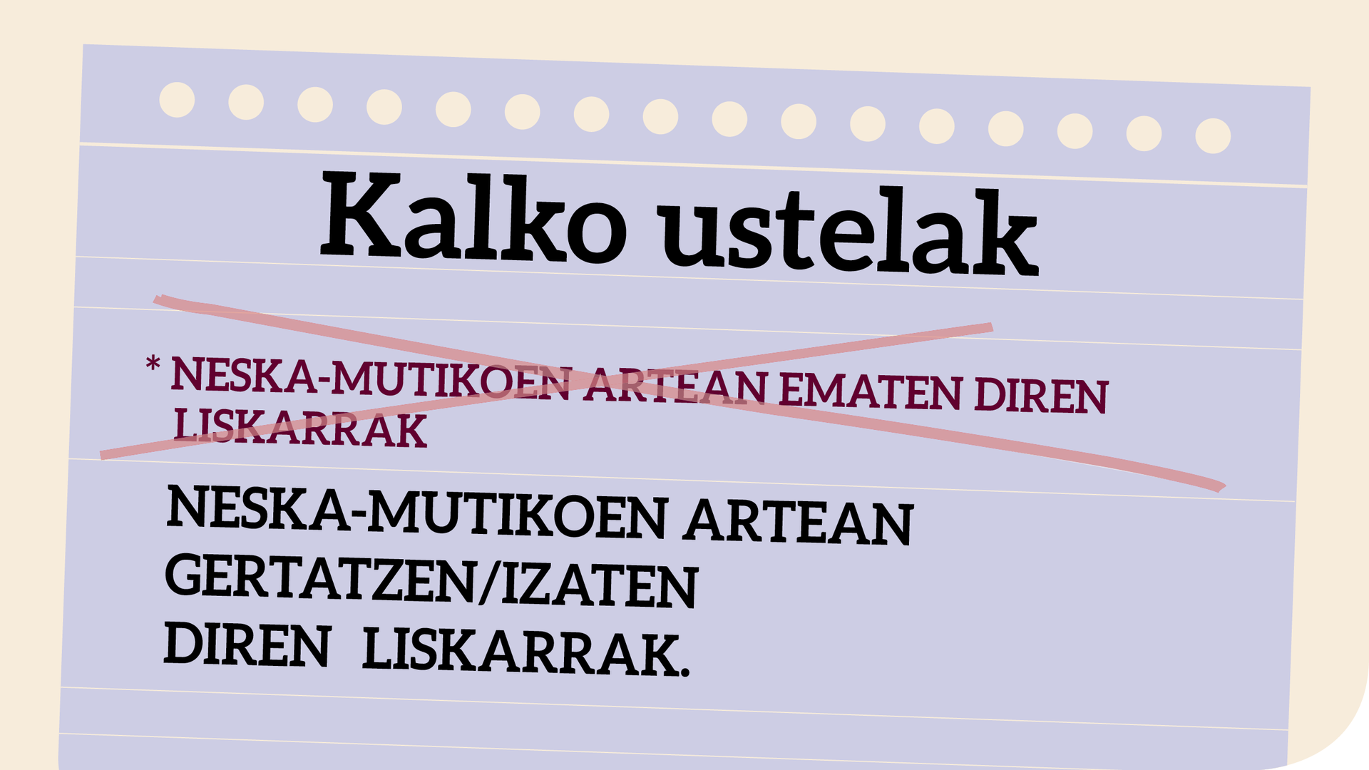 *Gazteen artean ematen da > Gazteen artean gertatzen da