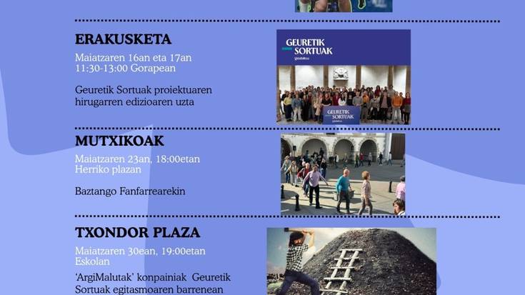 Geuretik Sortuak egitasmoko uztaren erakusketa ikusgai izanen da Arantzan asteburuan
