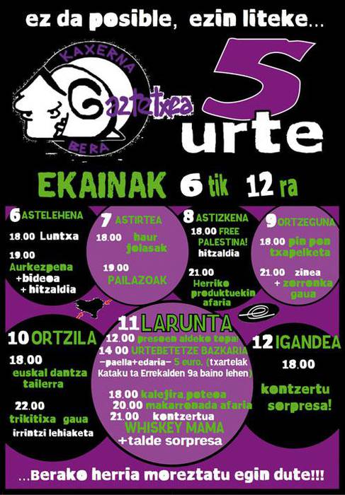 Kaxerna Gaztetxearen 5. urteurreneko ospakizunak eginen dira ekainaren 6tik 12ra