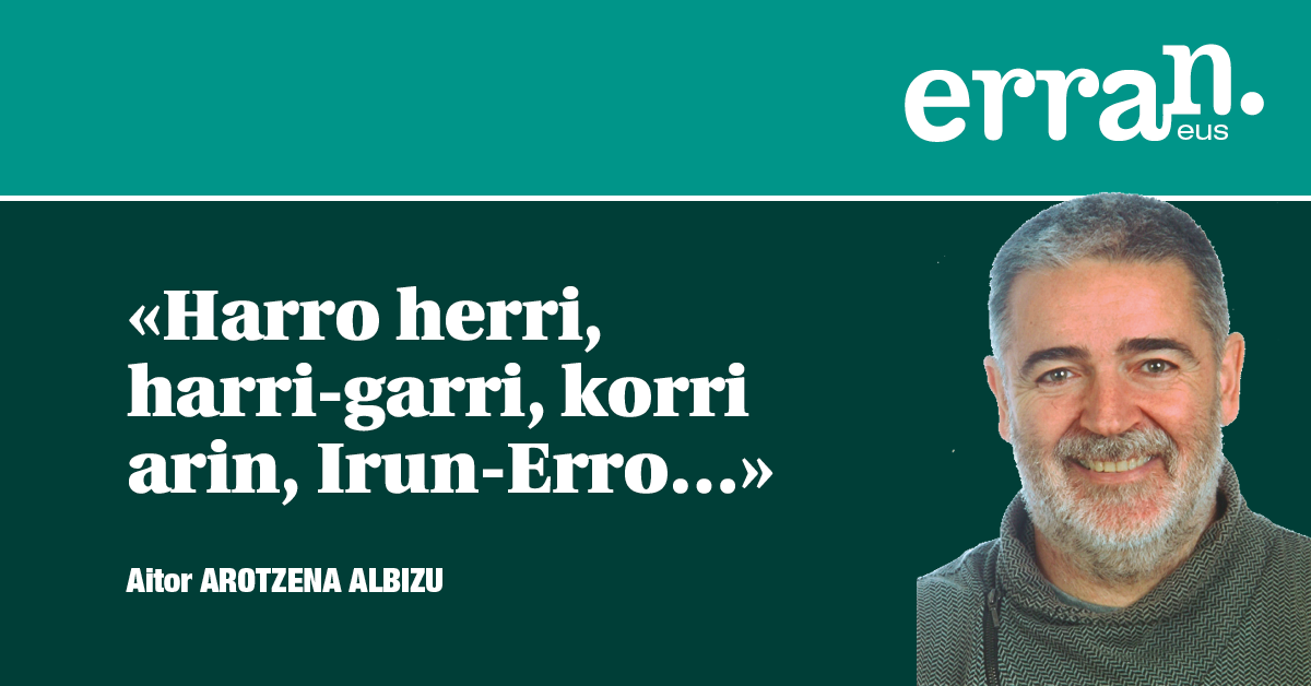 Harro herri, harri-garri!