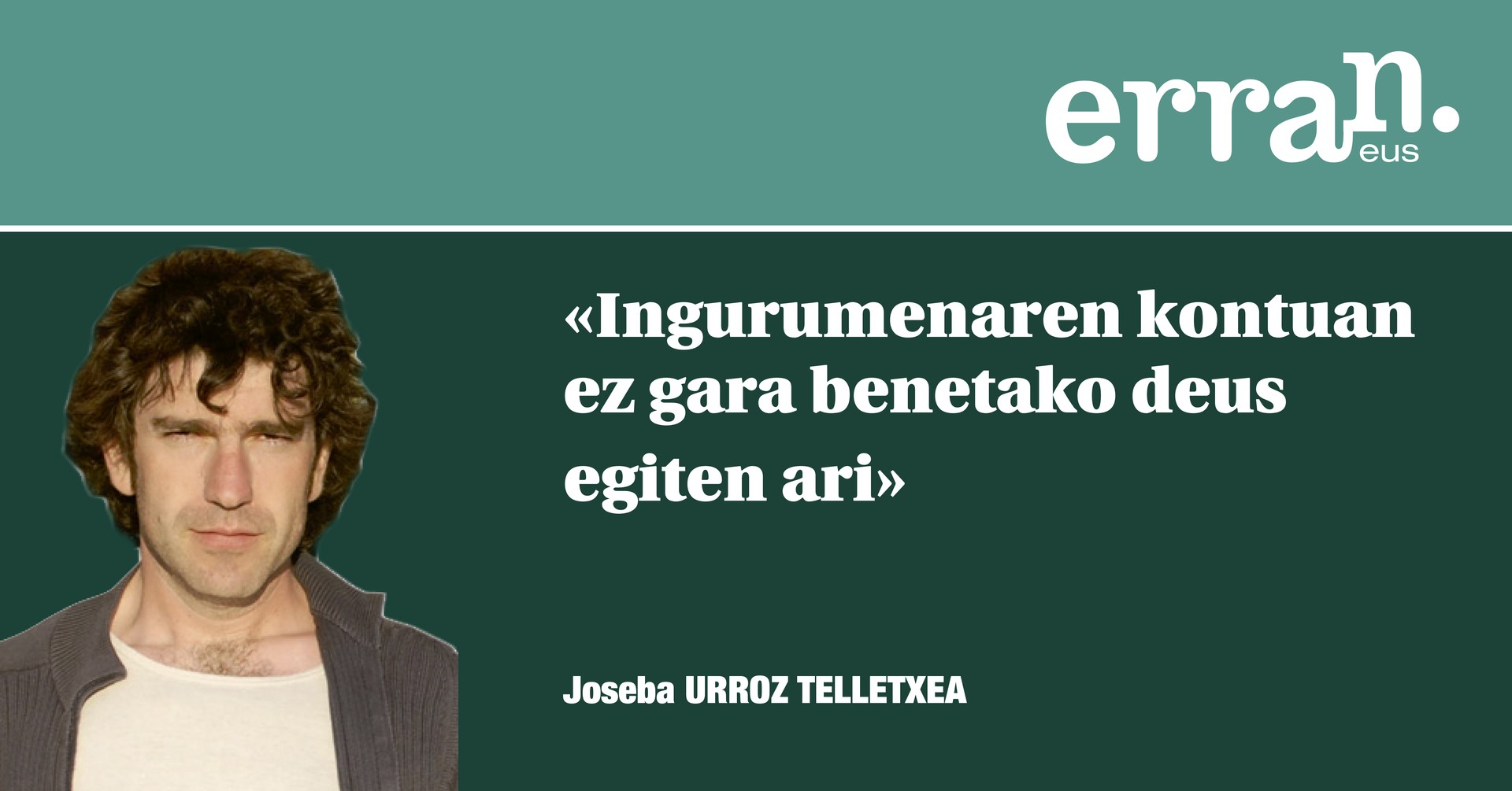 Inori ez zaigu axola ingurumena