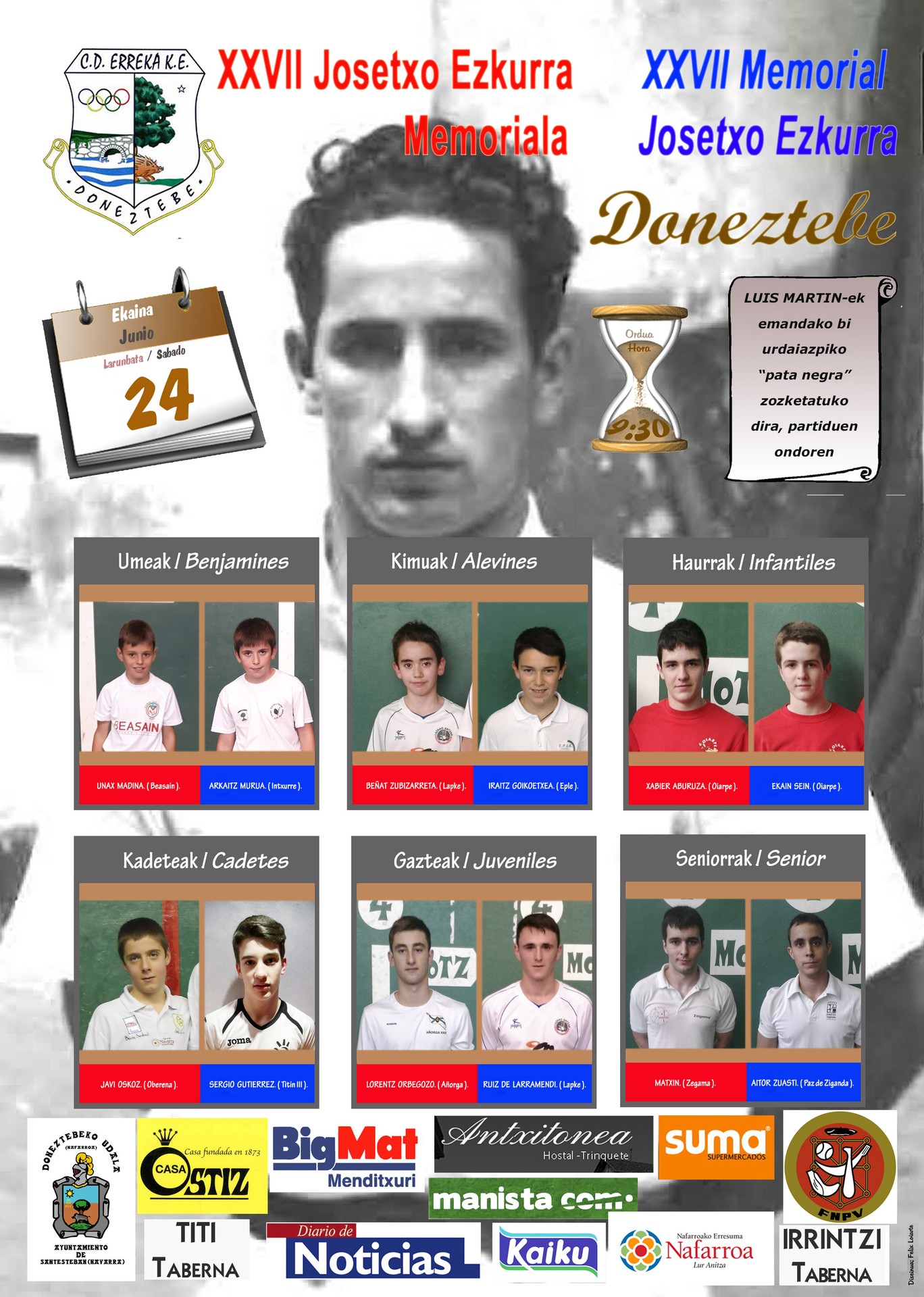 Larunbatean jokatuko dira Josetxo Ezkurra Memorialaren XXVII. edizioaren finalak