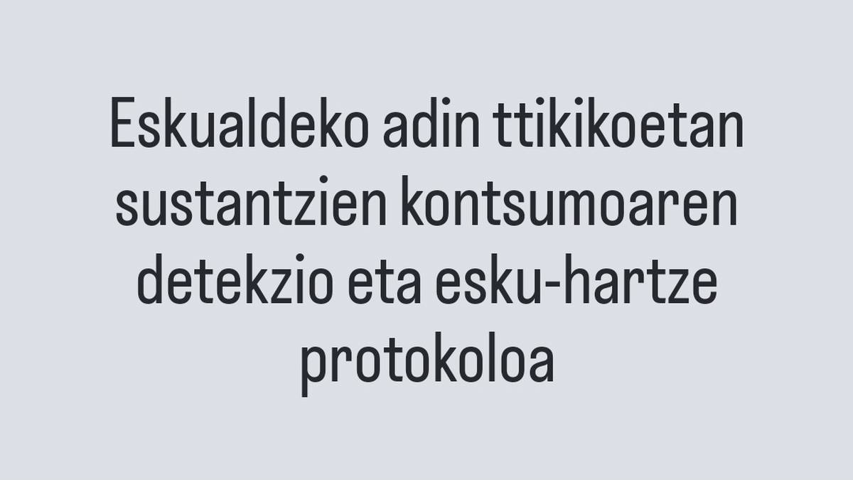Adin ttikikoen kontsumoaz eta horren harira prestaturiko protokoloa solasgai - Mendialdea | Erran
