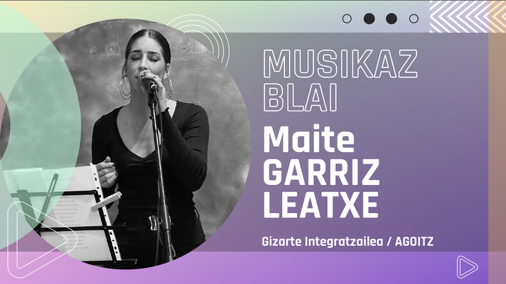 Maite Garriz Leatxeren euskal musikarik gogokoena