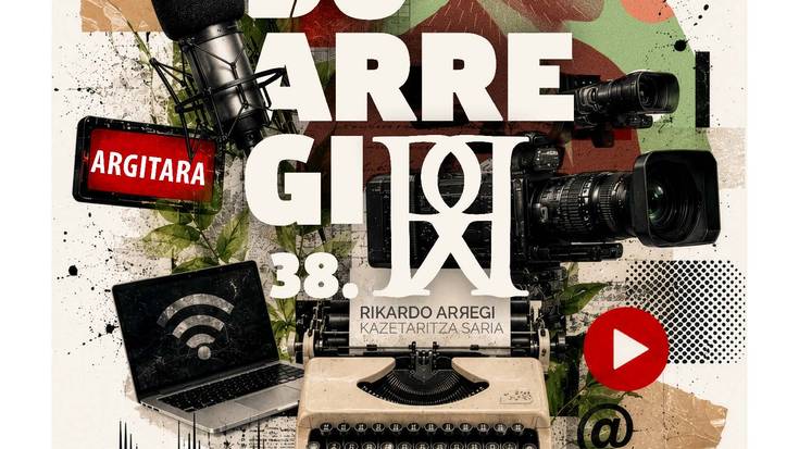 Martxan da XXXVIII. Rikardo Arregi Kazetaritza Saria
