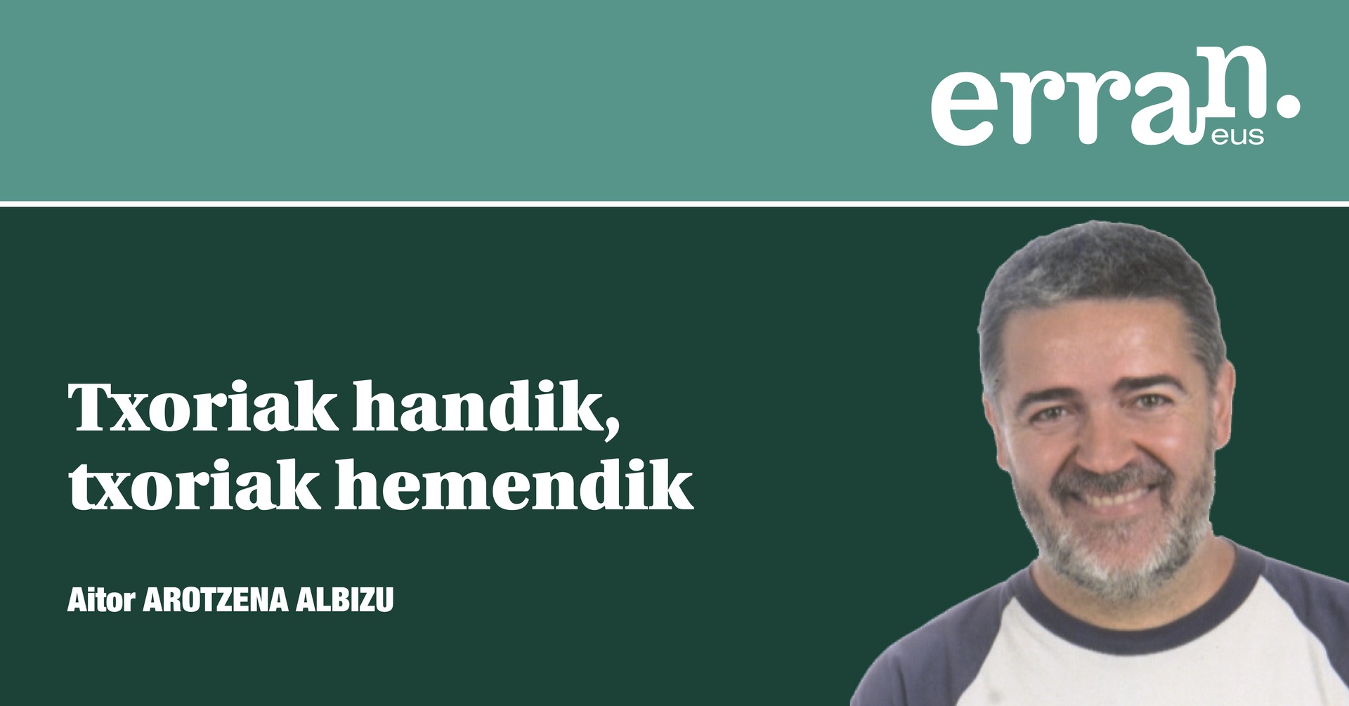 Txoriak handik, txoriak hemendik