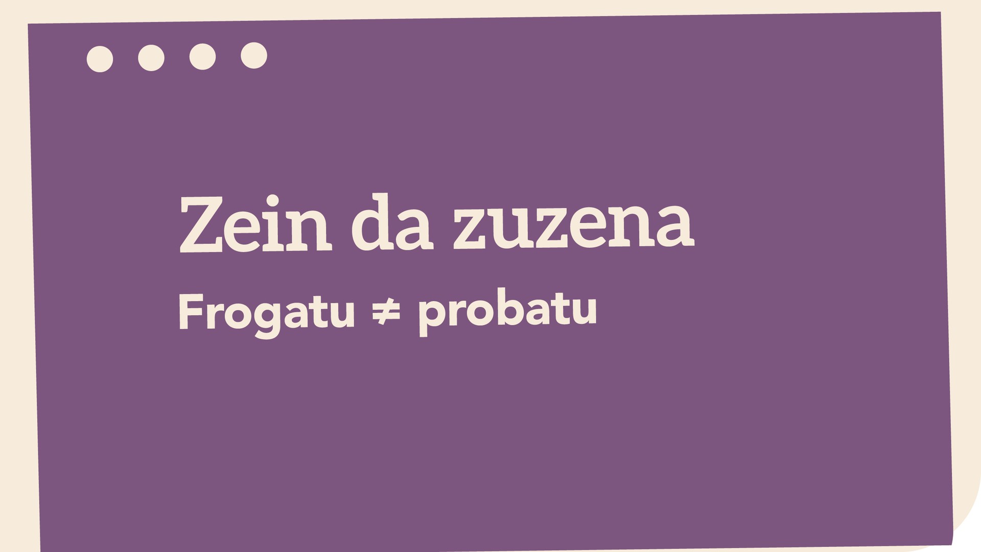 Frogatu ≠ probatu
