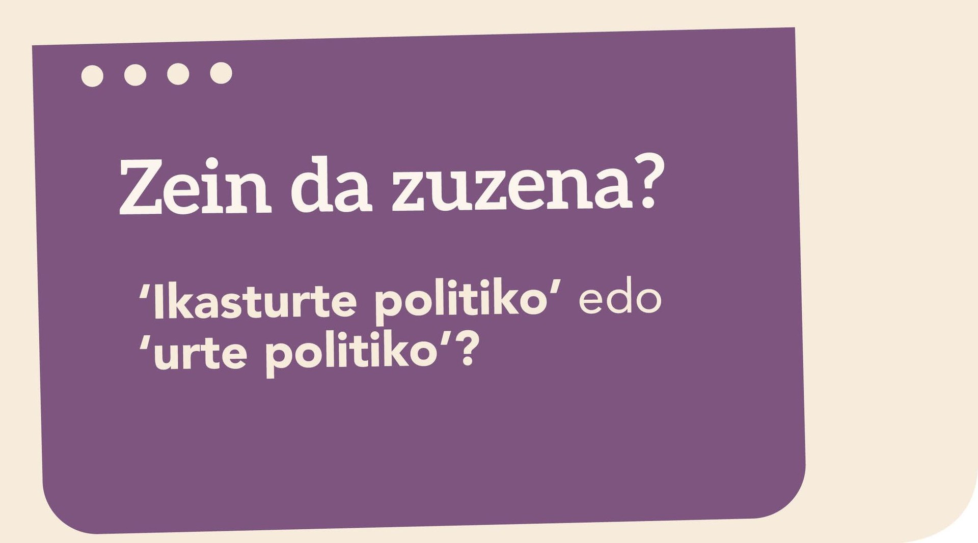 ‘Ikasturte politiko’ edo ‘urte politiko?’