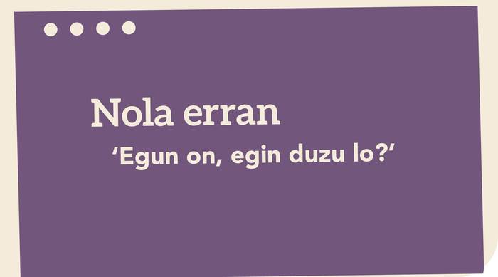 ‘Egun on, egin duzu lo?’