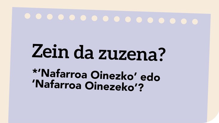 *‘Nafarroa Oinezko’ edo ‘Nafarroa Oinezeko’?