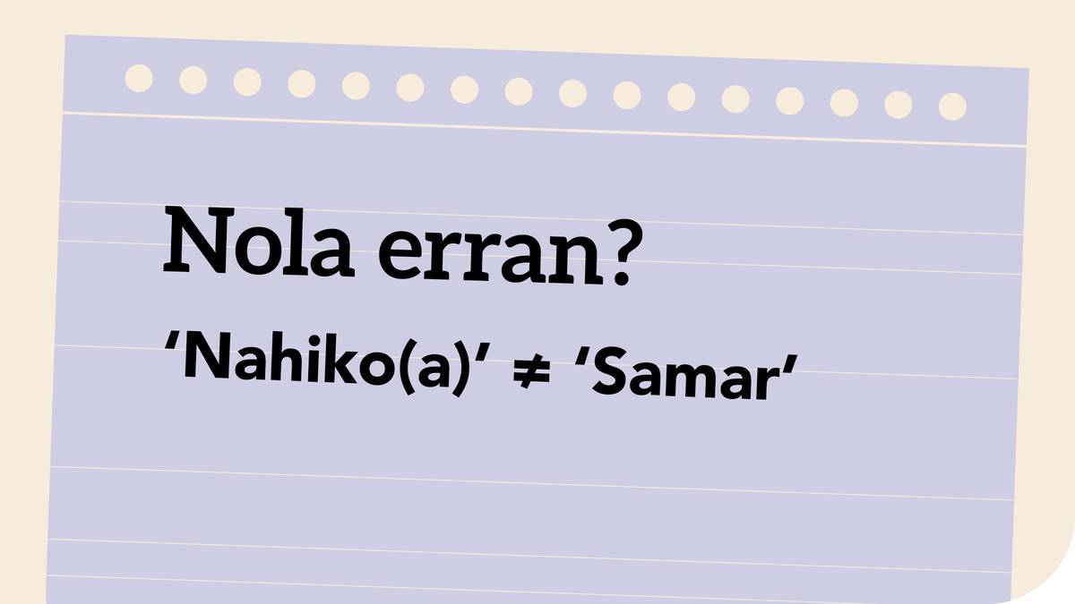 ‘Nahiko(a)’ ≠ ‘Samar’