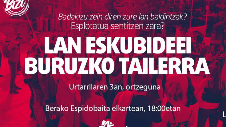 Lan eskubideei buruzko tailerra eginen dute urtarrilaren 3an Beran