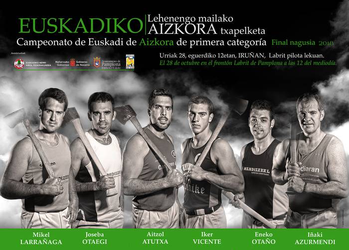 Euskadiko Aizkora Txapelketa nagusiaren finala urriaren 28an jokatuko dute Iruñean