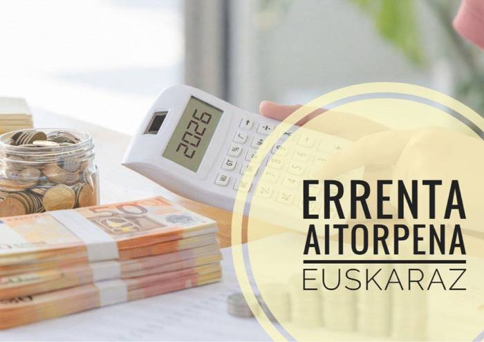 Errenta aitorpena euskaraz egiteko kanpaina abiatu dute UEMAk eta euskara zerbitzuek