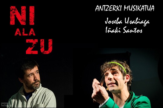 'Ni ala zu' antzerkia igandean eskainiko dute Iruritan